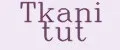 Tkani tut