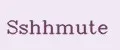 SSHHMUTE