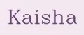 Kaisha
