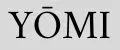 Yomi
