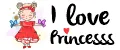 I Love Princesss