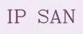 IP SAN