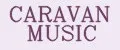 CARAVAN MUSIC