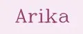 ARIKA