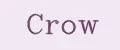 Crow