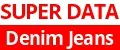 SUPER DATA jeans