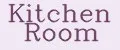 Kitchen Room