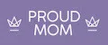 Proud Mom
