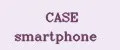 CASE smartphone