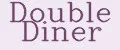 Double Diner
