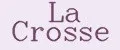 La Crosse
