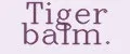 Tiger balm.