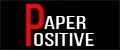 Paper Positive