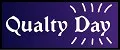 Qualty day