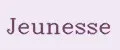 Jeunesse