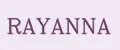 RAYANNA