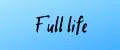 Full life