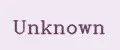 Unknown