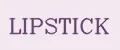 LIPSTICK
