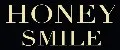 HONEY SMILE