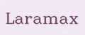 Laramax