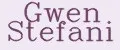 Gwen Stefani