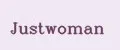 JUSTWOMAN