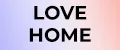 LOVE HOME