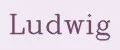 Ludwig