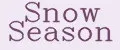 Snow Season