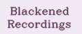 Blackened Recordings