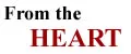 from the heart