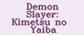 Demon Slayer: Kimetsu no Yaiba