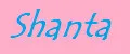 Shanta