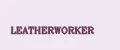 LEATHERWORKER