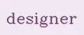 Designer