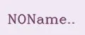 NOName..