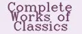 Complete Works of Classics