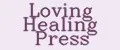 Loving Healing Press