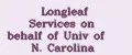 Longleaf Services on behalf of Univ of N. Carolina