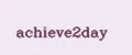achieve2day