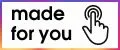 MADE FOR YOU