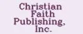 Christian Faith Publishing, Inc.