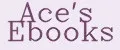 Ace's Ebooks