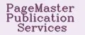 PageMaster Publication Services