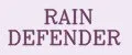 RAIN DEFENDER
