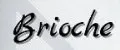 Brioche