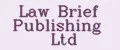 Law Brief Publishing Ltd