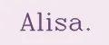 Alisa.