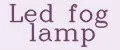 LED FOG LAMP